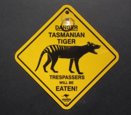 Danger Tasmanian Tiger Swinger Sign