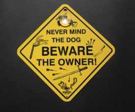 Never mind the dog, beware the owner! Swinger Sign