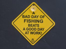 A Bad Days Fishing Beats A Good Day At Work Swinger Sign